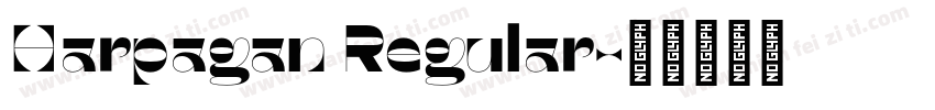 Harpagan Regular字体转换